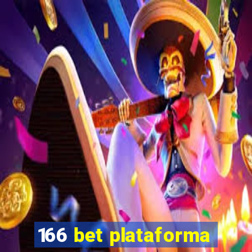 166 bet plataforma